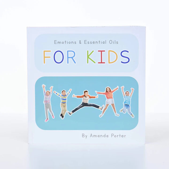Emotions & Essential Oils for Kids by Amanda Porter - english