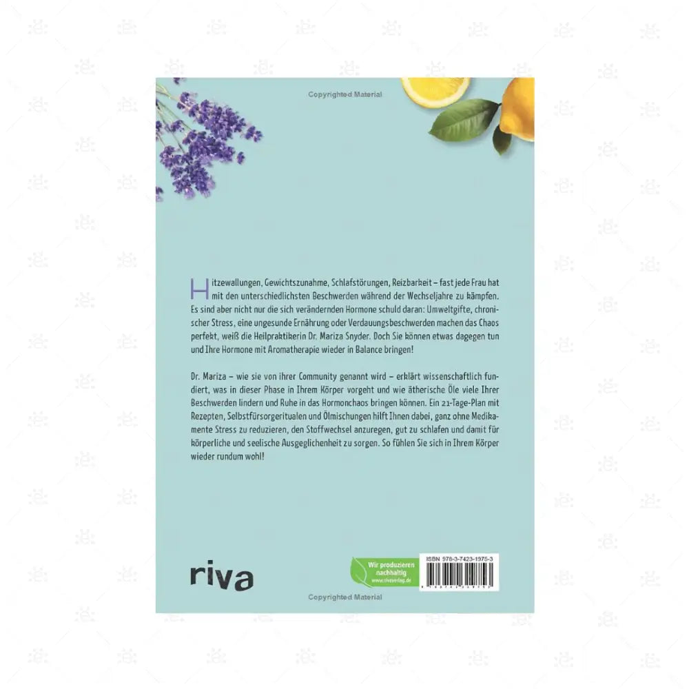 Aromatherapie für entspannte Wechseljahre von Dr. Mariza Snyder - deutsch Books (bound)