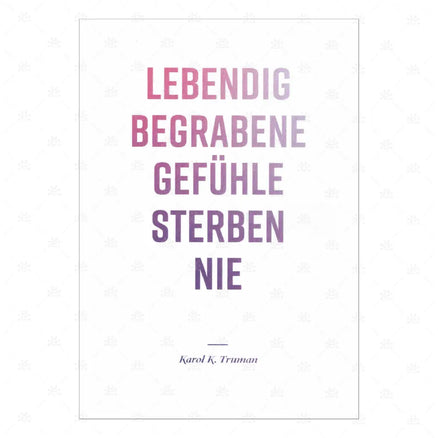 Lebendig begraben Gefühle sterben nie - deutsch