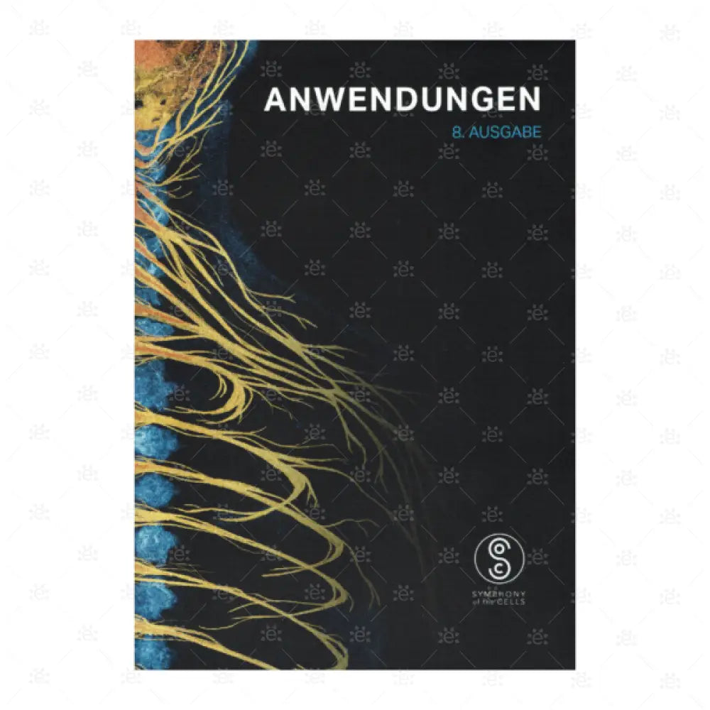 Symphony of the Cells™ Anwendungheft 8. Auflage 2025- deutsch
